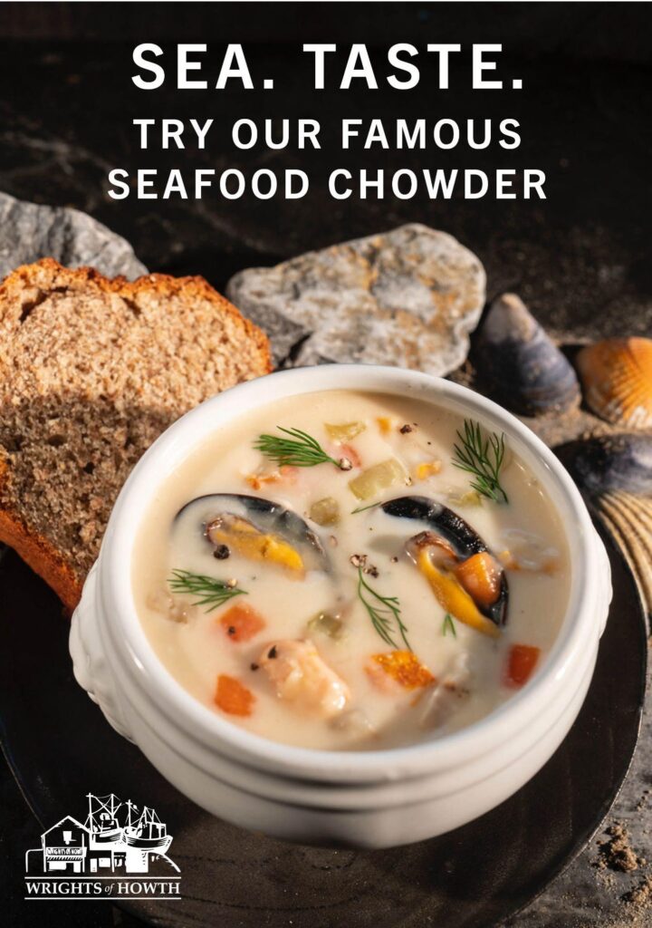 Wrights of Howth seafood chowder ad